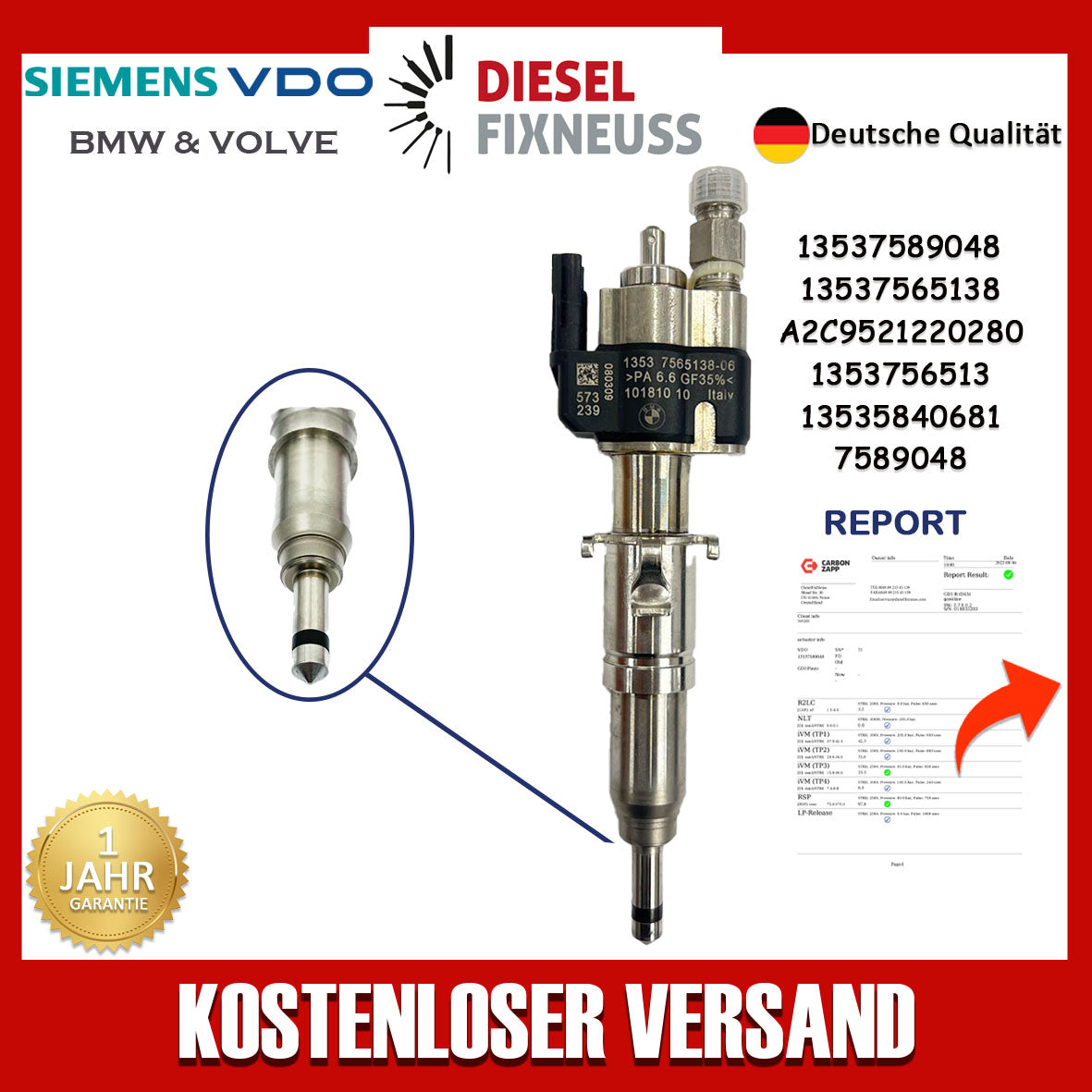 Einspritzdüse VDO 13537589048 13537565138-06 N43 N53 BMW Benzin